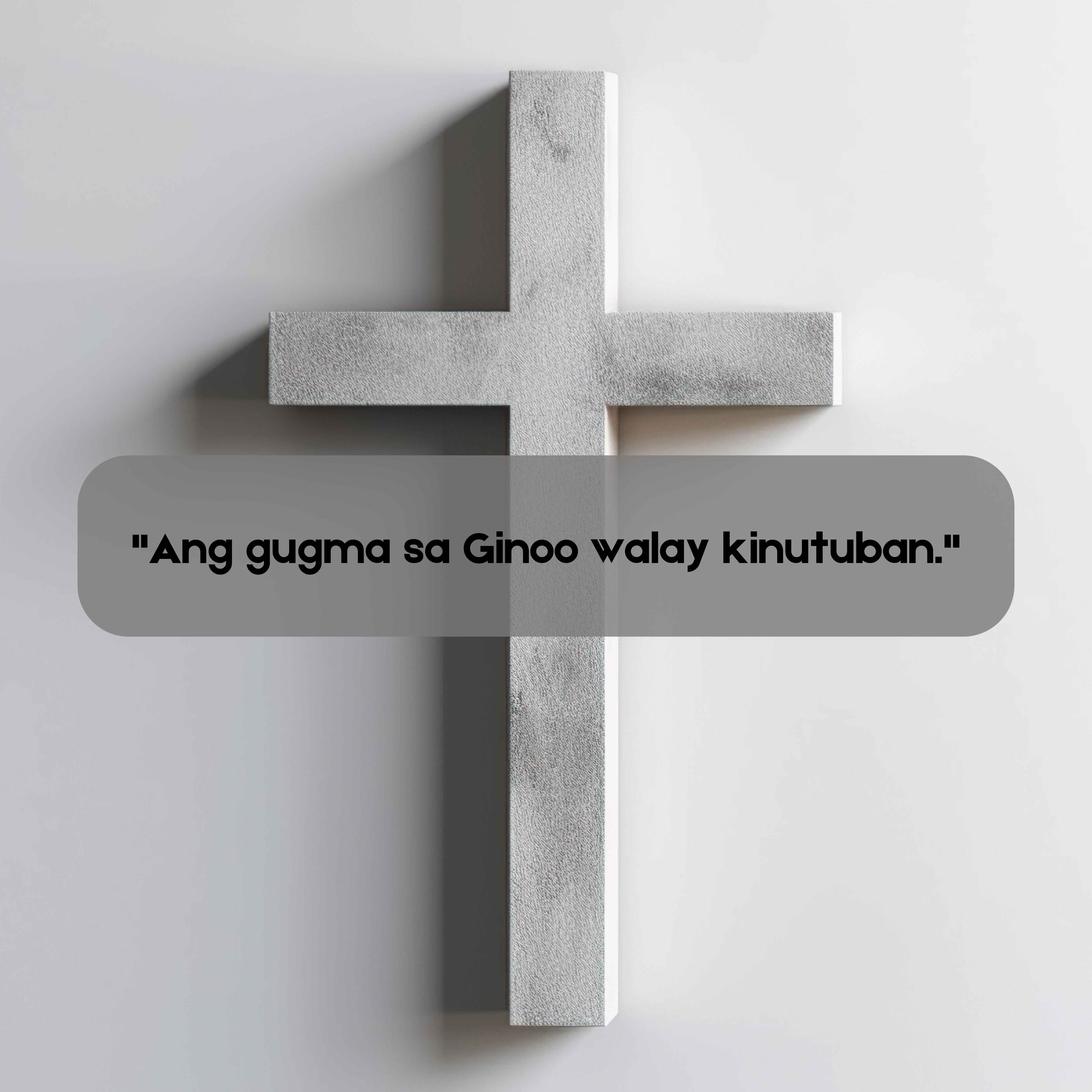 Ang gugma sa Ginoo walay kinutuban