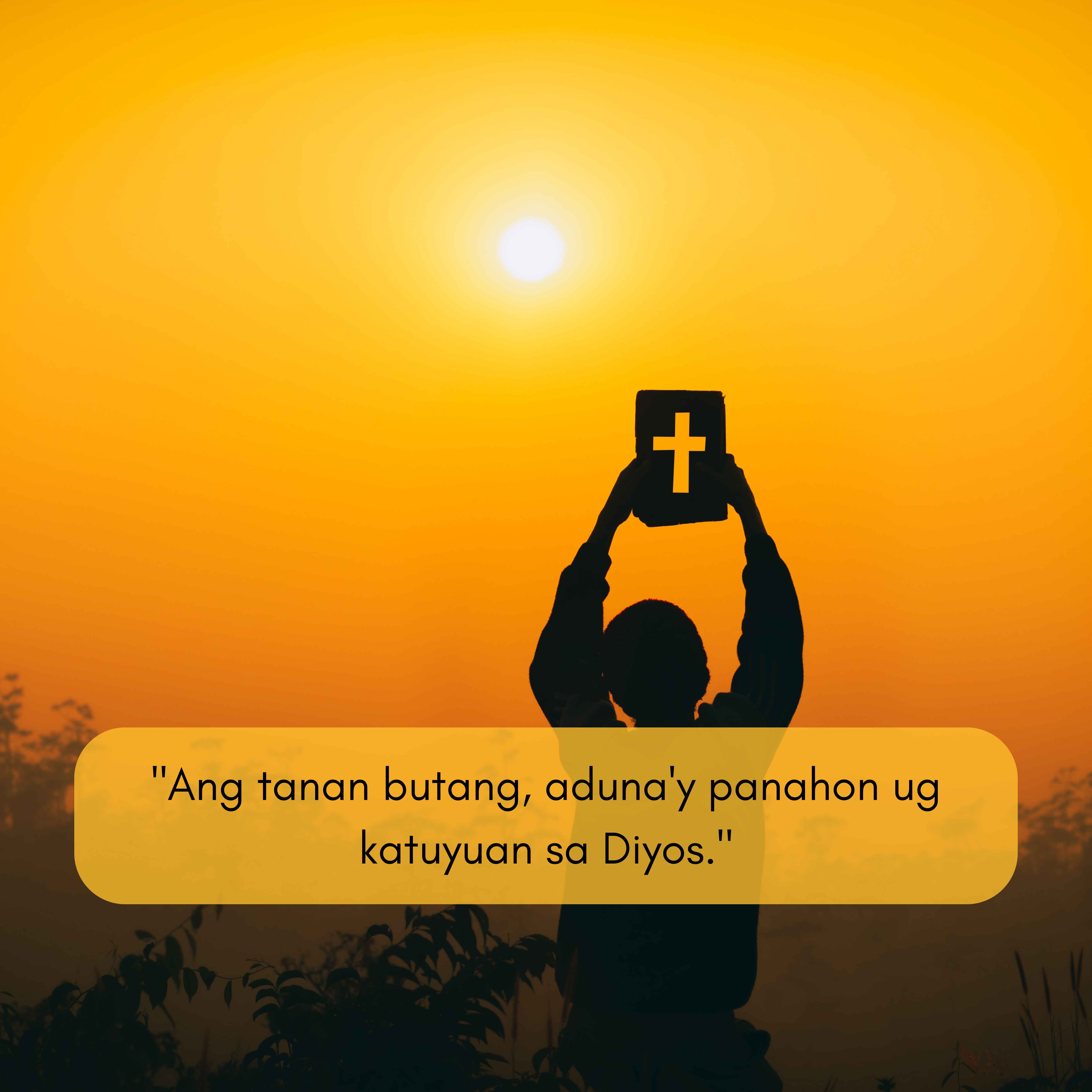 Ang tanan butang, aduna'y panahon ug katuyuan sa Diyos